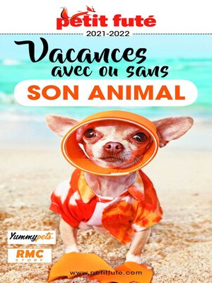 cover image of VACANCES AVEC OU SANS SON ANIMAL 2021 Petit Futé